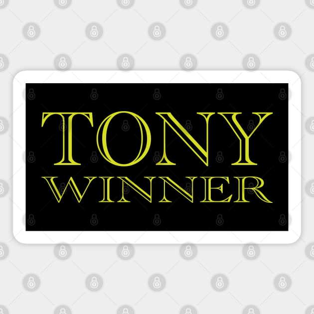 TONY WINNER Magnet by CafeConCawfee